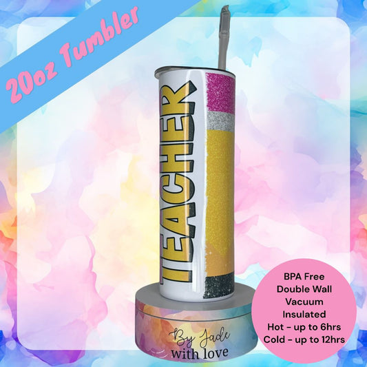 Teacher Pencil - 20oz Tumbler